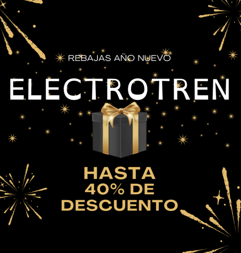 Rebajas Año nuevo electrotren