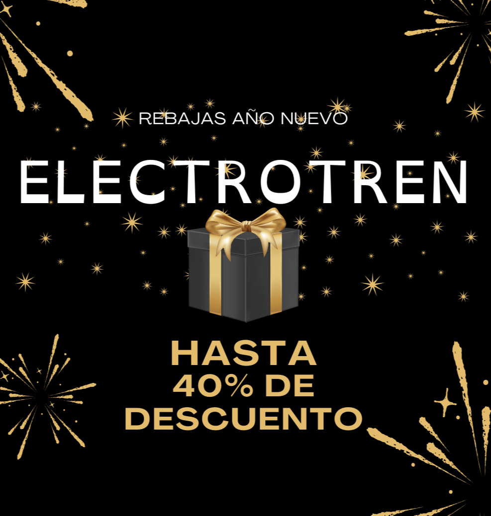 Rebajas Año nuevo electrotren