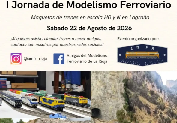 Cartel anunciador de la "I Jornada de Modelismo Ferroviario" en Logroño, organizado por Amigos del Modelismo Ferroviario de La Rioja para el sábado 22 de agosto de 2026. Muestra fotografías de maquetas de trenes a escala HO y N, información de contacto en redes sociales y un código QR.