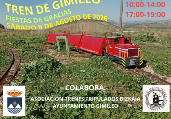 Cartel promocional del Tren de Gimileo con una fotografía de un tren miniatura rojo tripulado sobre vías instaladas en el campo. Incluye texto en amarillo con la fecha «Sábado 8 de agosto de 2026» y horarios en rojo «10:00-14:00» y «17:00-19:00». En la parte inferior se muestra la colaboración de la Asociación Trenes Tripulados Bizkaia y el Ayuntamiento de Gimileo junto a sus respectivos escudos y logotipos.