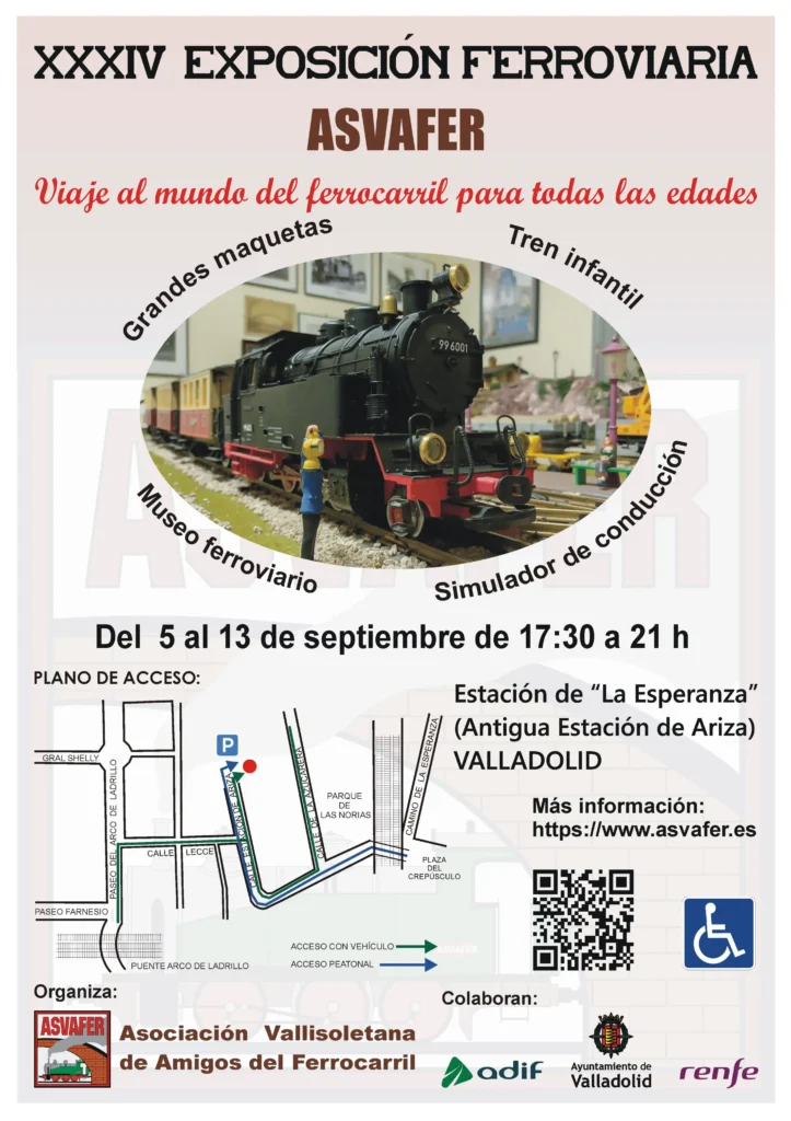 Cartel promocional de la XXXIV Exposición Ferroviaria organizada por ASVAFER. Muestra la imagen central de una maqueta detallada de un tren a vapor clásico en miniatura con vagones de pasajeros. Incluye un mapa esquemático de acceso a la Estación de La Esperanza en Valladolid, fechas del evento (del 5 al 13 de septiembre), un código QR y los logotipos de los colaboradores: Adif, Ayuntamiento de Valladolid y Renfe.