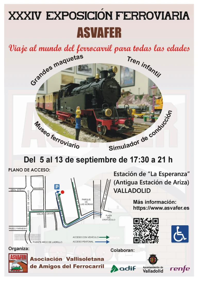 Cartel promocional de la XXXIV Exposición Ferroviaria organizada por ASVAFER. Muestra la imagen central de una maqueta detallada de un tren a vapor clásico en miniatura con vagones de pasajeros. Incluye un mapa esquemático de acceso a la Estación de La Esperanza en Valladolid, fechas del evento (del 5 al 13 de septiembre), un código QR y los logotipos de los colaboradores: Adif, Ayuntamiento de Valladolid y Renfe.