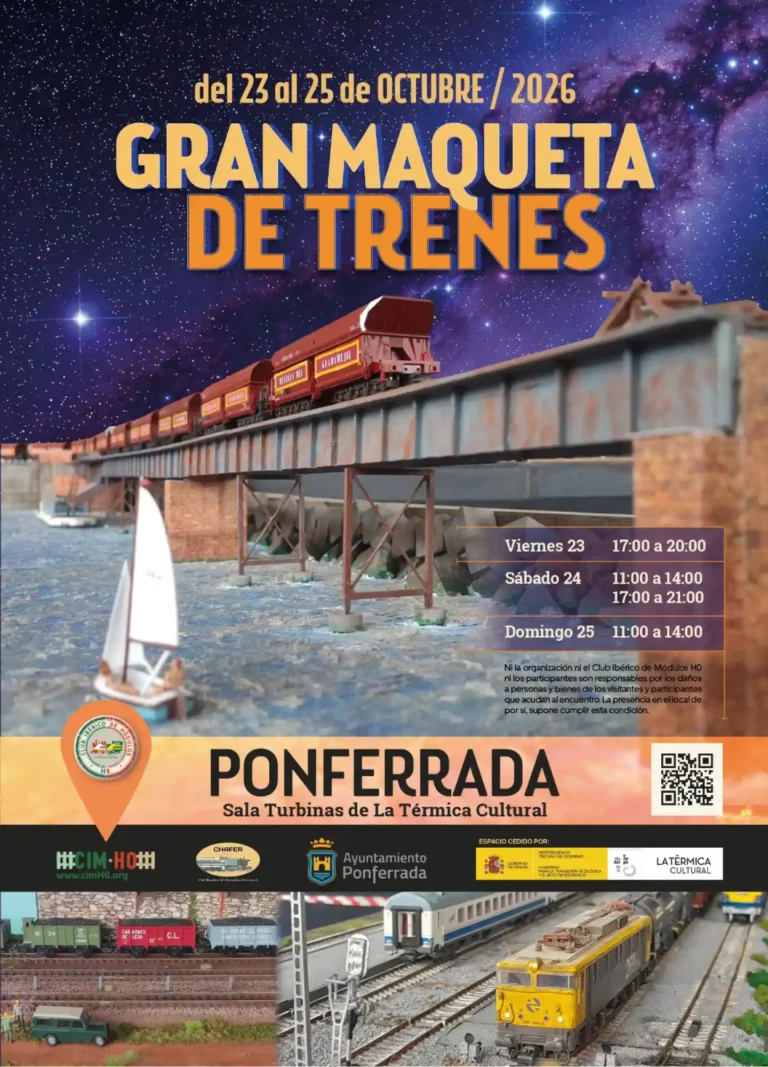Cartel promocional del encuentro de modelismo ferroviario «Gran Maqueta de Trenes», a celebrarse del 23 al 25 de octubre de 2026 en la Sala Turbinas de La Térmica Cultural, Ponferrada. Incluye imágenes de maquetas de trenes cruzando un puente y en vías de estación, junto con los horarios del evento.